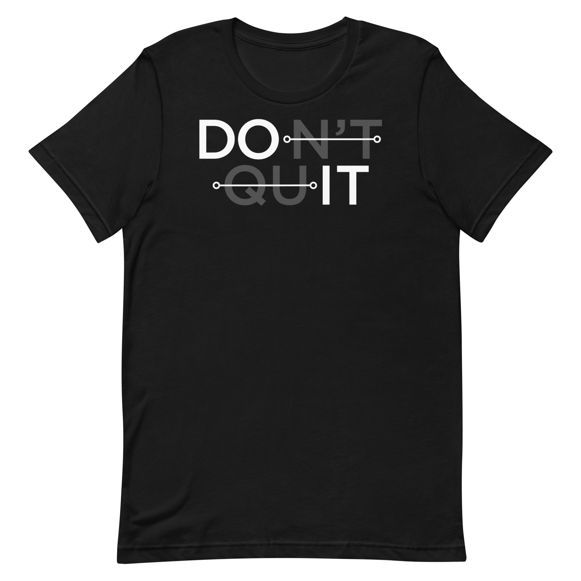 Don’t Quit Shirt | WIN NWA